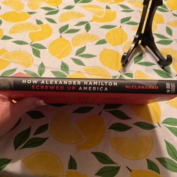 New hardback book… How Alexander Hamilton Screwed up America - Picture 4 of 6